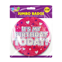 Load image into Gallery viewer, Jumbo Birthday Badges - Assorted Designs
